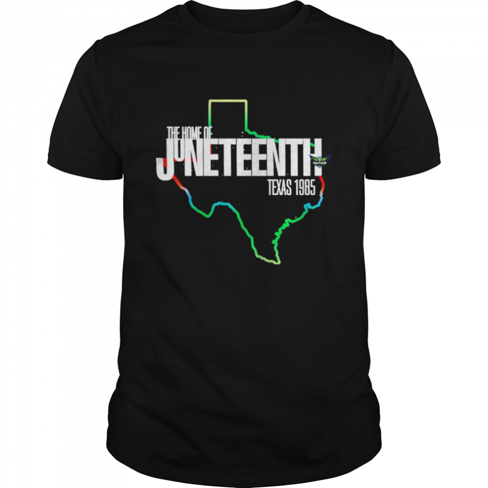 The Home Of Juneteenth Texas 1985 shirt