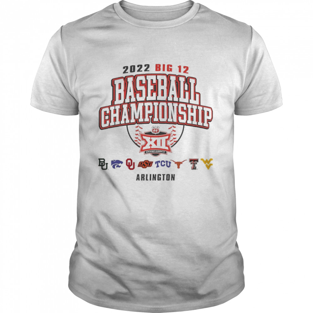 2022 Big 12 Baseball Championship Arlington T-shirt