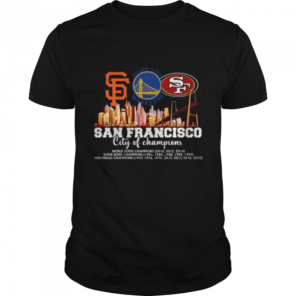 Golden state warriors San francisco city of champions shirt