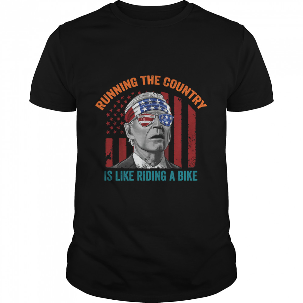 Joe Biden Gaffes Biden Bike Bicycle Running the country is like riding a bike Classic T-Shirt