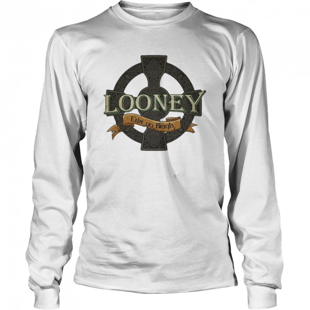 Looney Irish Surname Irish Family Name  Long Sleeved T-shirt