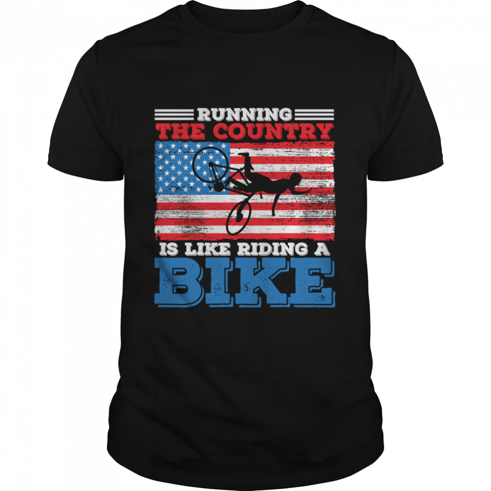 Running The Country Is Like Riding A Bike Joe Biden 2022 basic T-Shirts