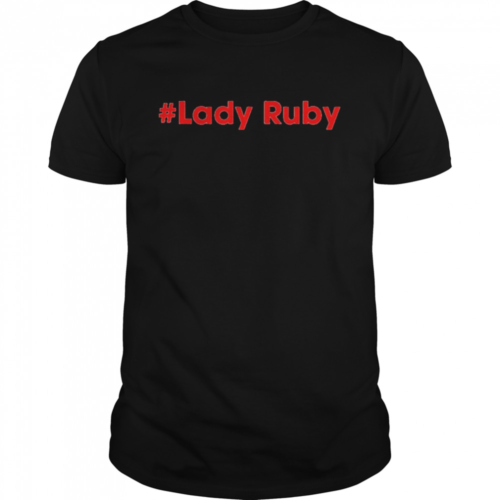 Lady Ruby shirt