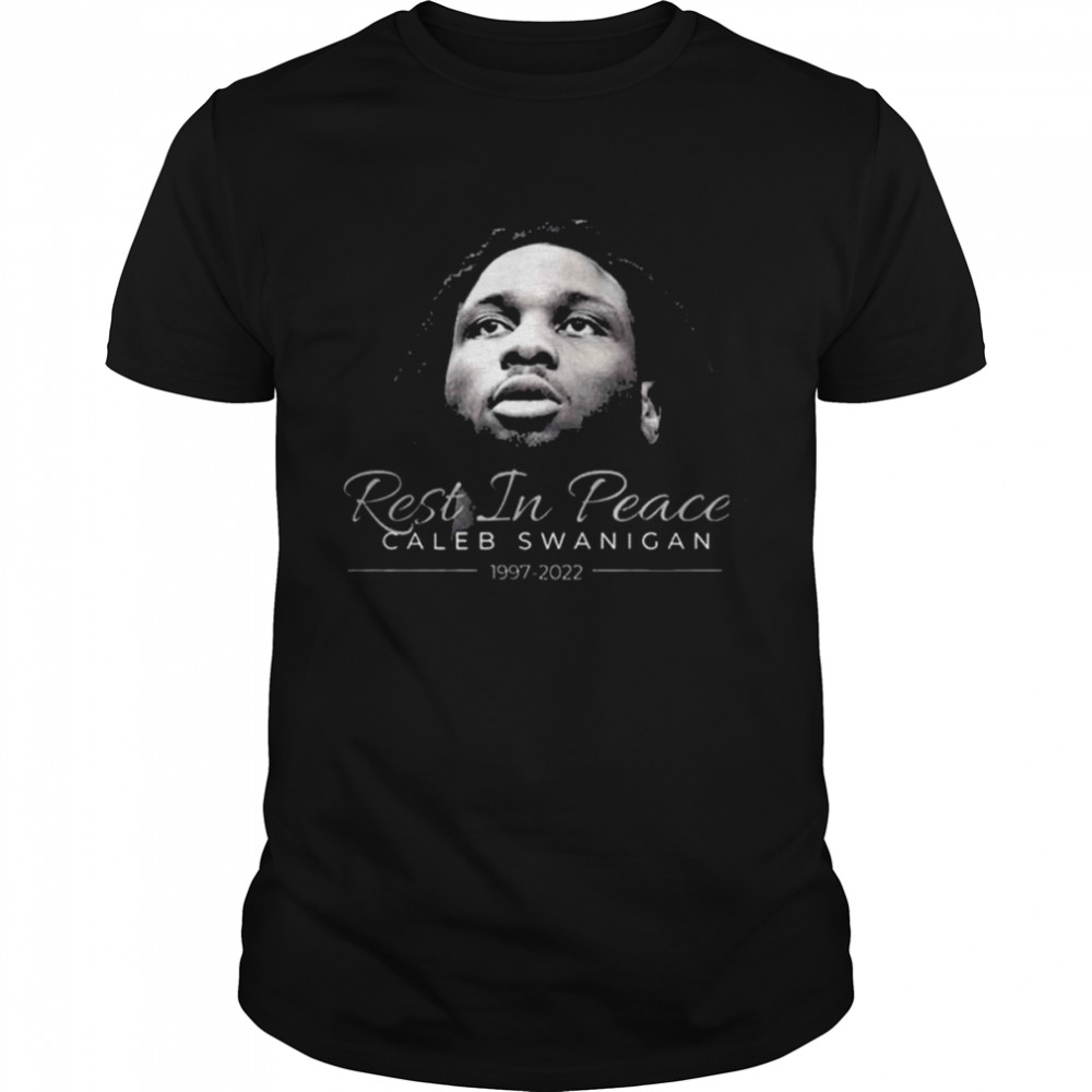 Rest In Peace Caleb Swanigan RIP 1997 2022 T-Shirt