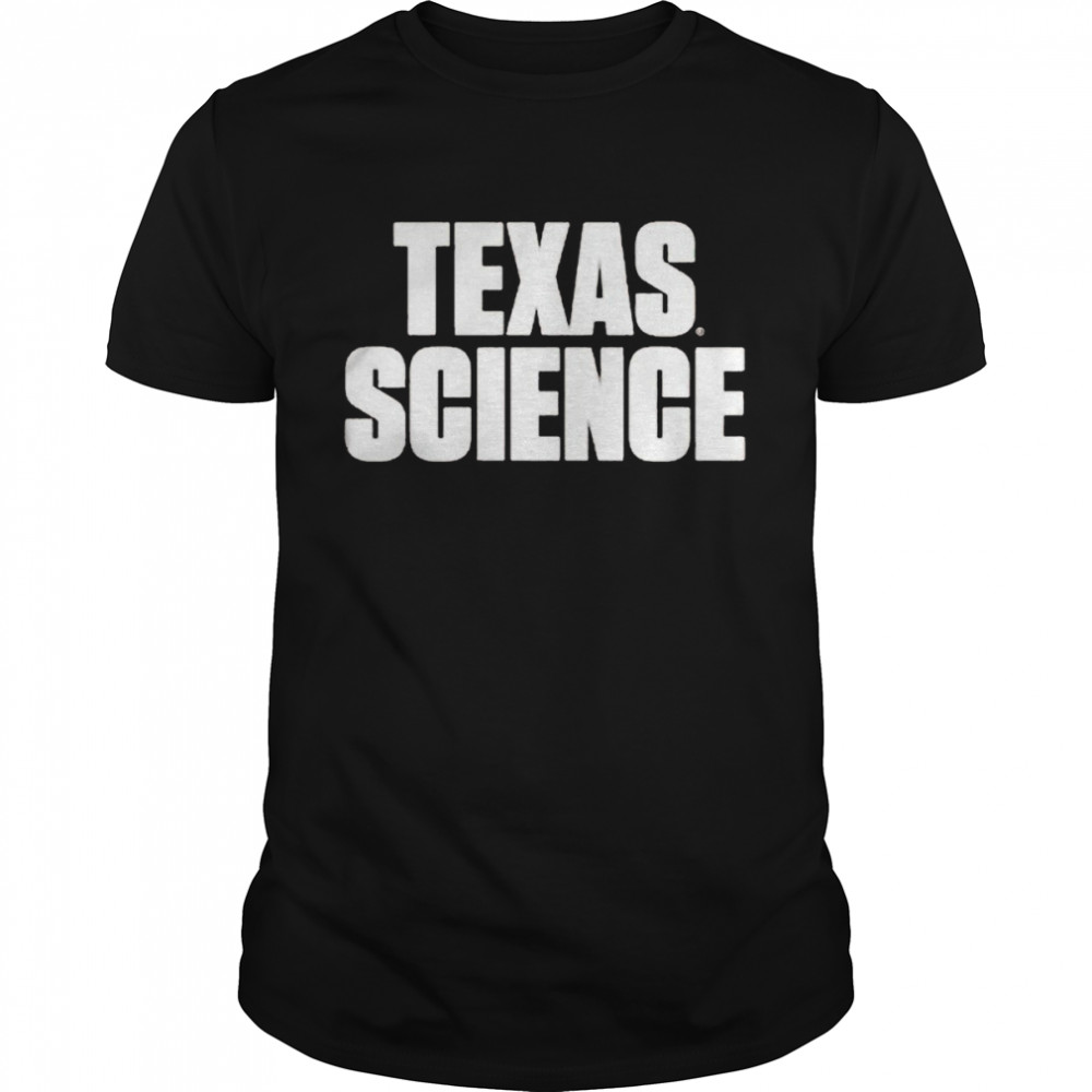 Texas Science shirt