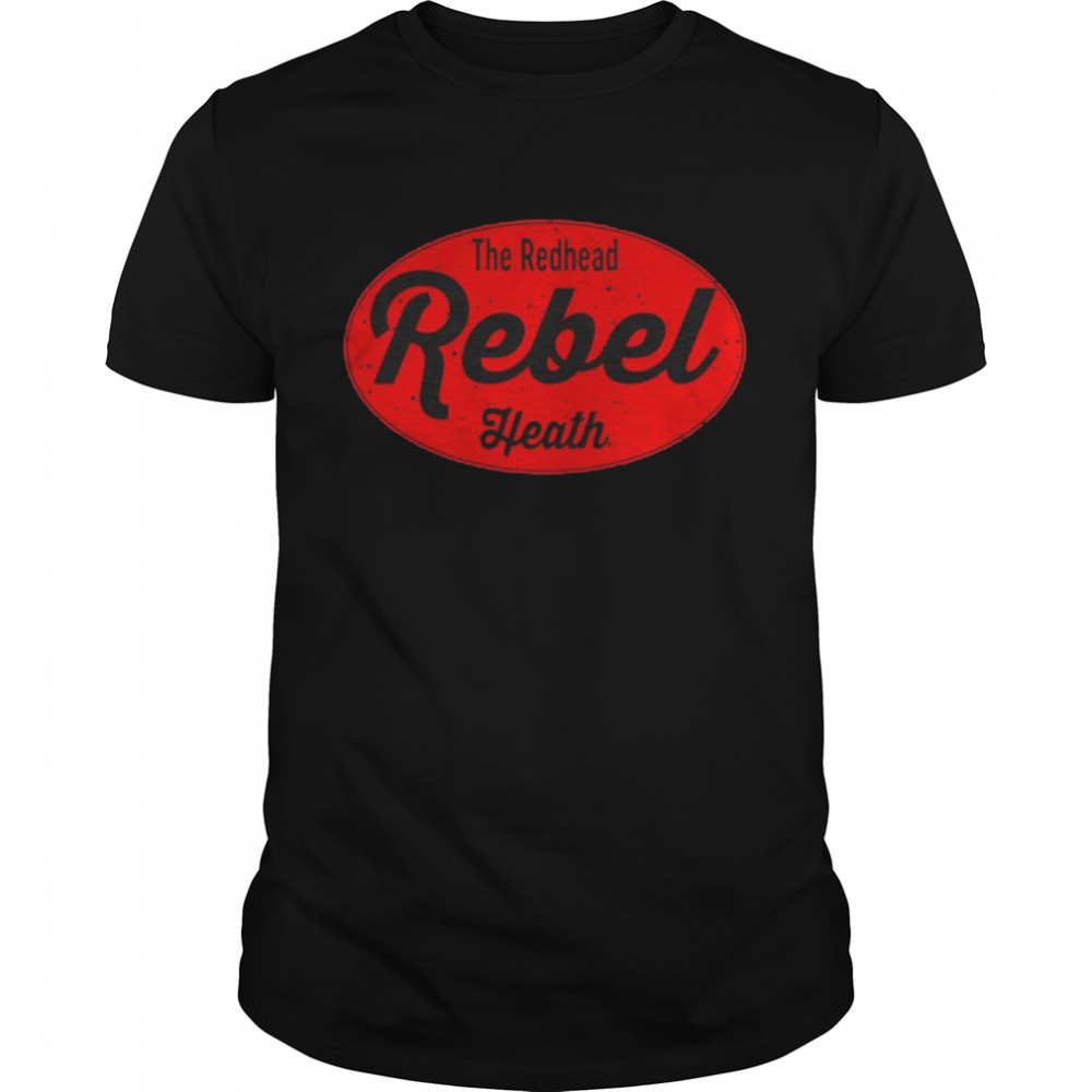 The redhead rebel heath shirt