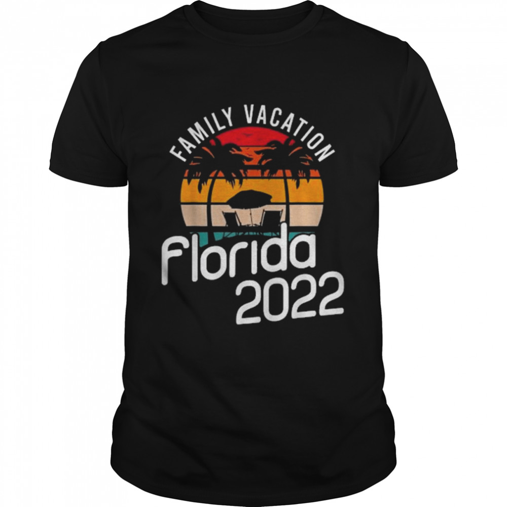 Family Vacation Florida 2022 Shirt