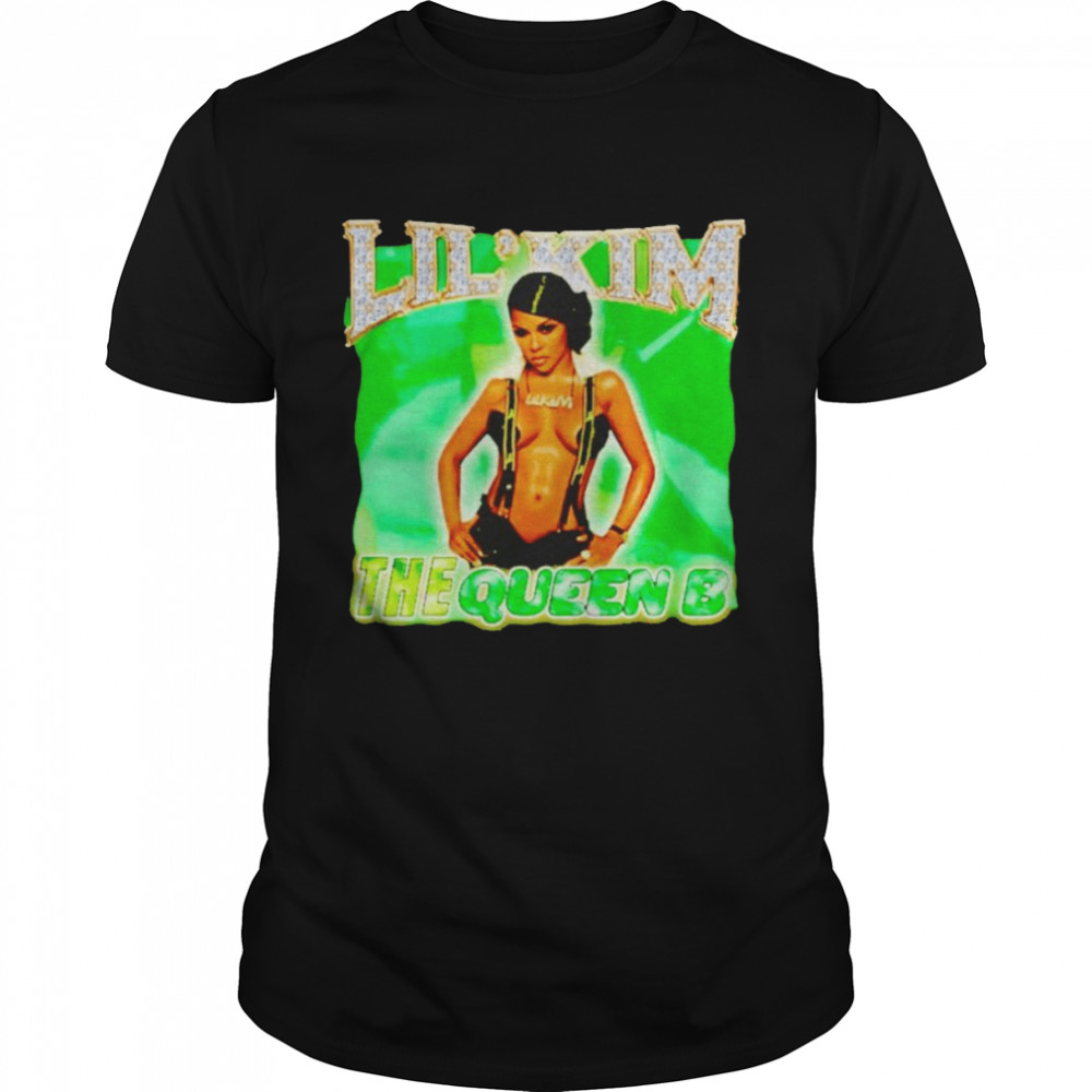 Lil Kim The Queen B shirt