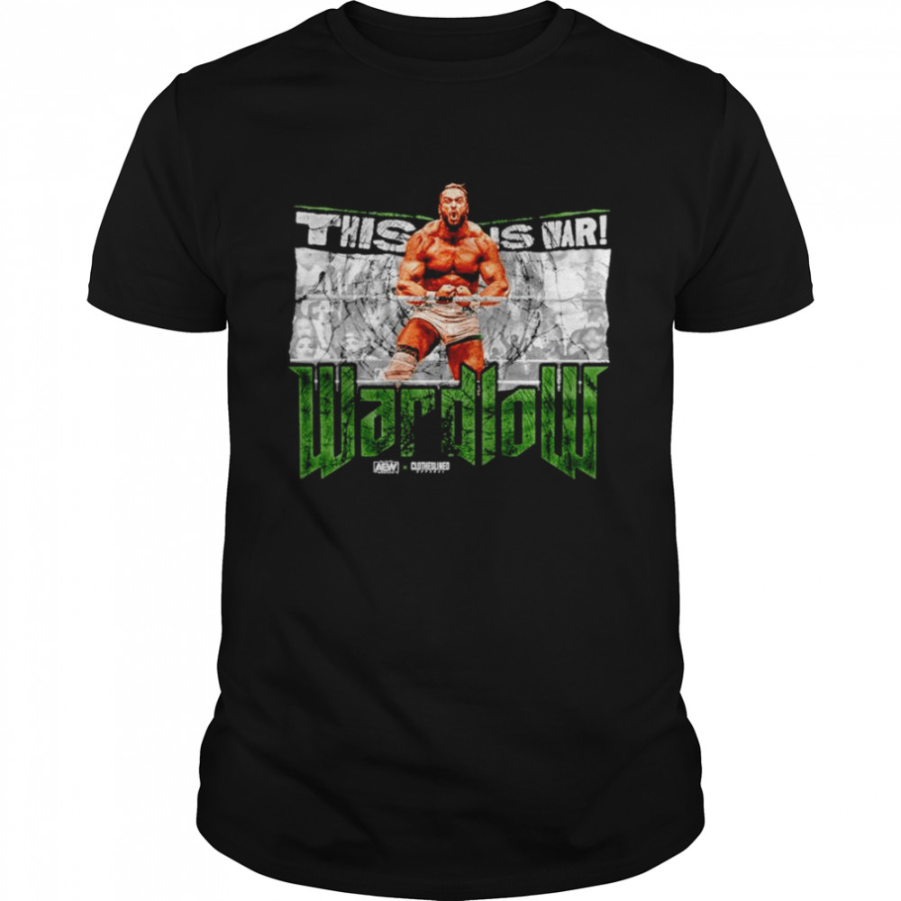 Wardlow This is War AEW shirt