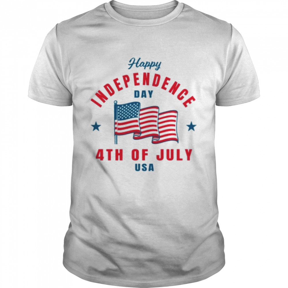 Happy Independence Day T-Shirt