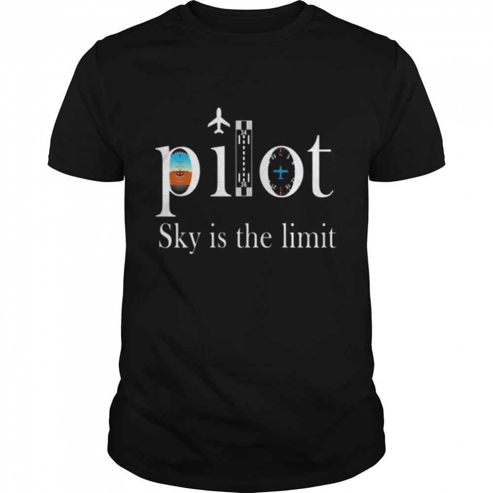 Pilot Sky Is The Limit shirt