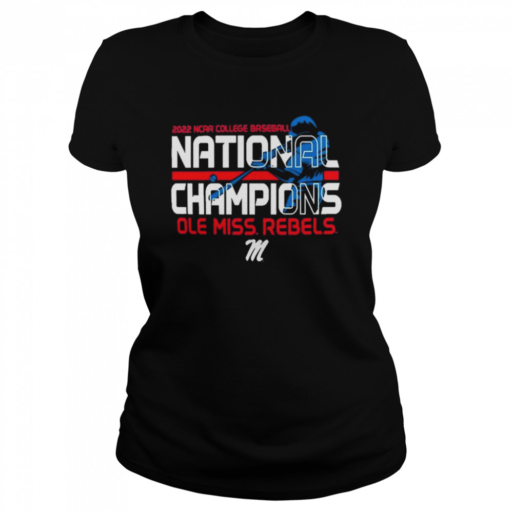 2022 NCAA College Baseball National Champions Ole Miss Rebels  Classic Women's T-shirt