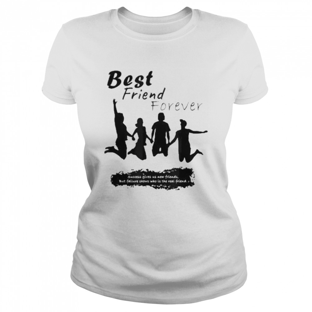 Best Friend Forever  Classic Women's T-shirt