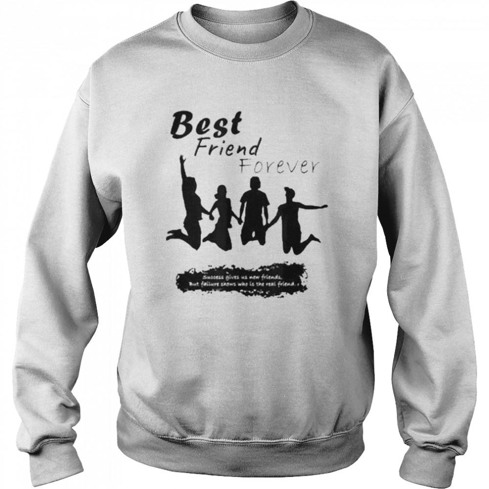 Best Friend Forever  Unisex Sweatshirt