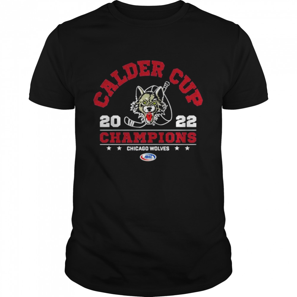 Chicago Wolves 2022 Calder Cup Champions shirt Classic Men's T-shirt