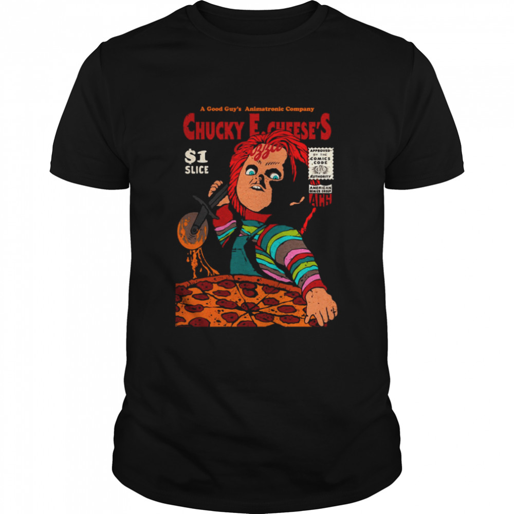 Chucky E.Cheese’s Pizza shirt