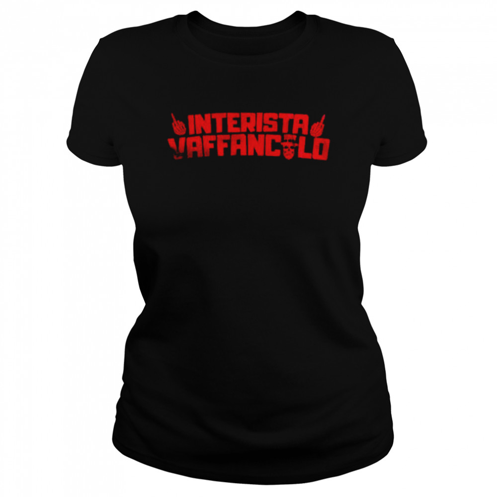 Interista vaffanculo shirt Classic Women's T-shirt