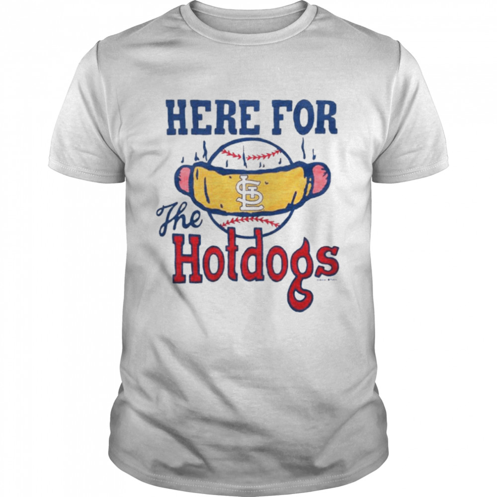 St Louis Here For The Hotdogs Shirt