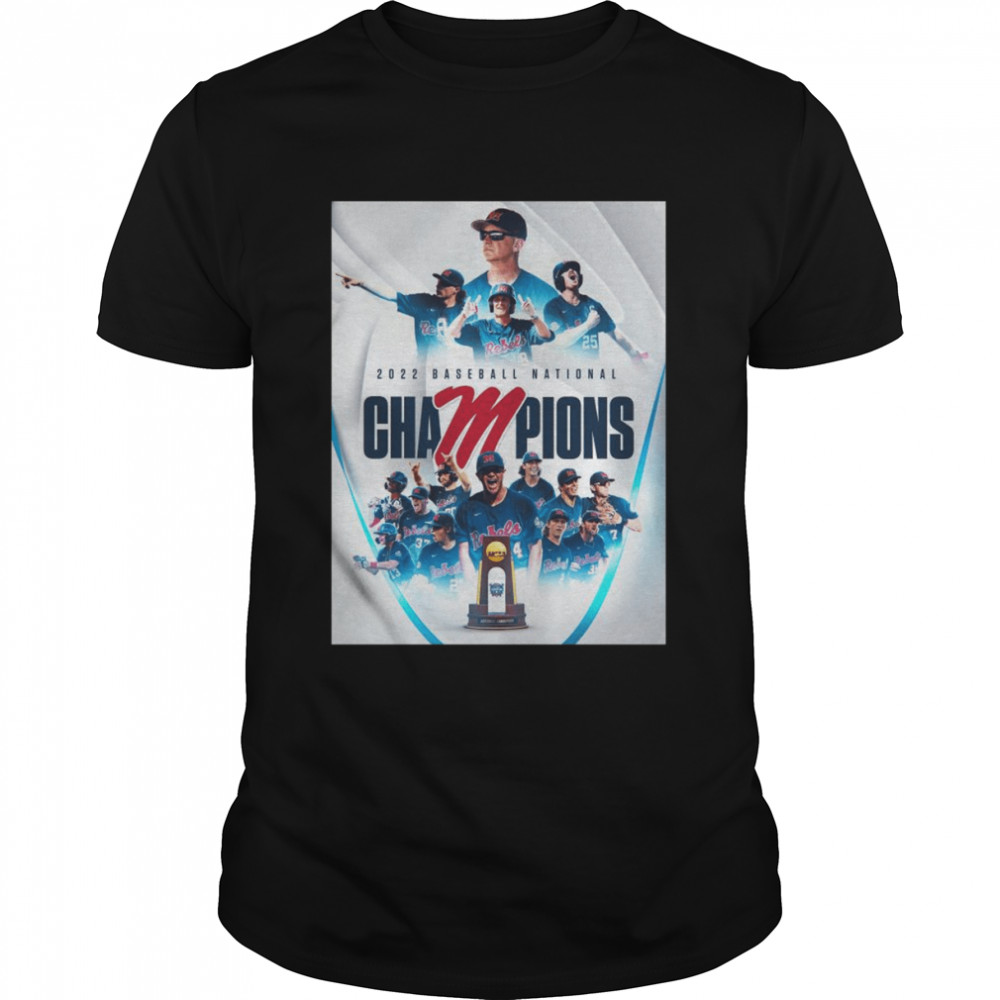 2022 Baseball National Champions Ole Miss Rebels Bound Shirt