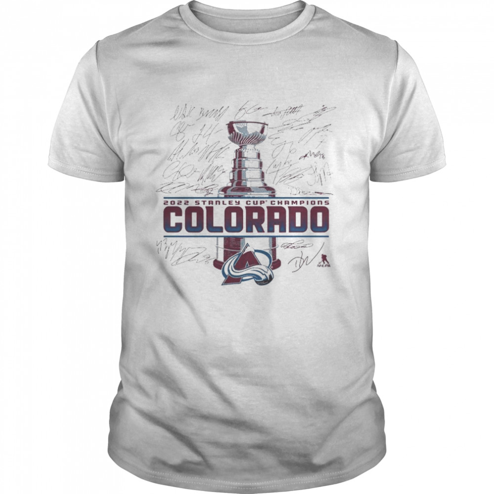 Colorado Avalanche 2022 Stanley Cup Champions Signature Roster Shirt