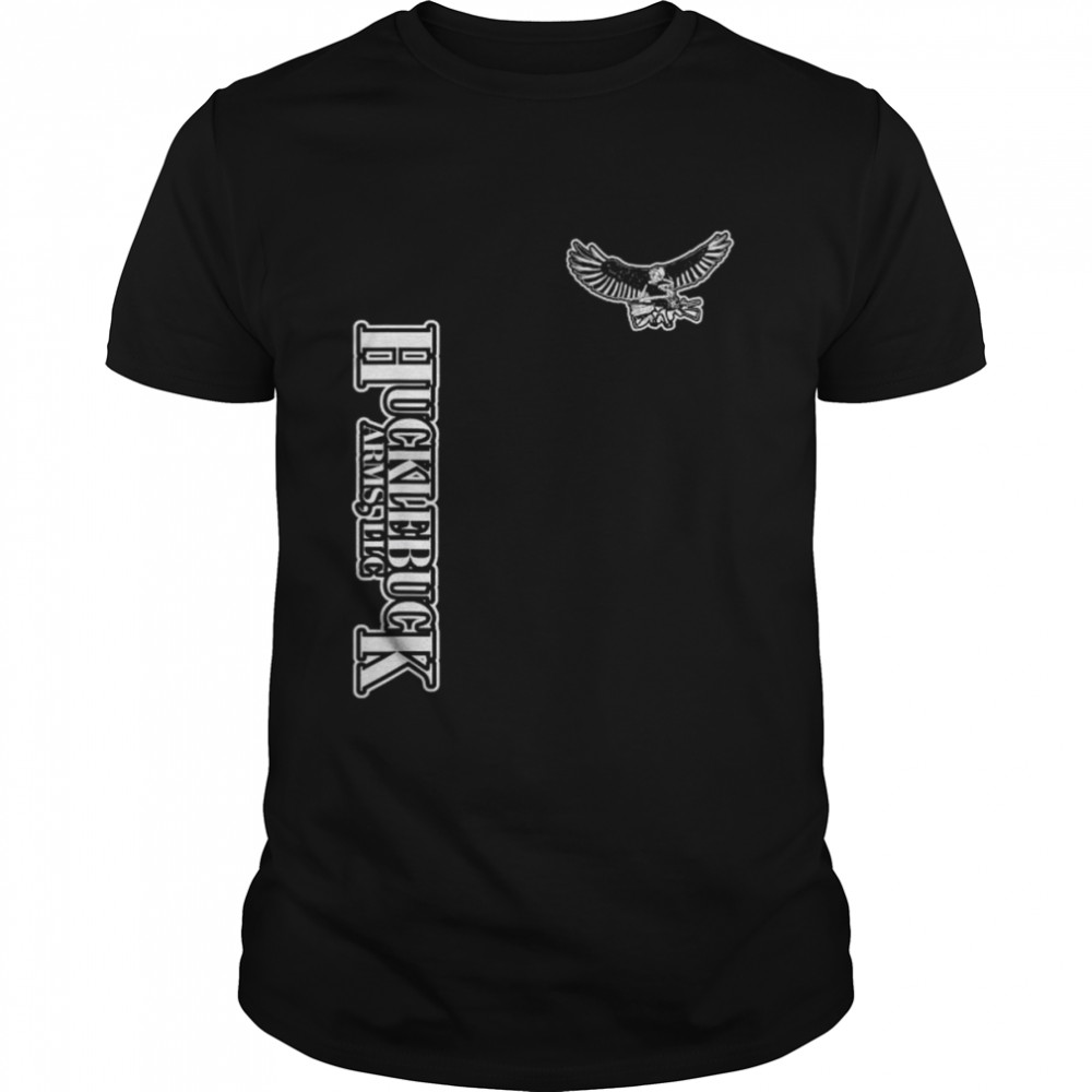 Hucklebuck arms gun shop 2nd amendment wear shirt