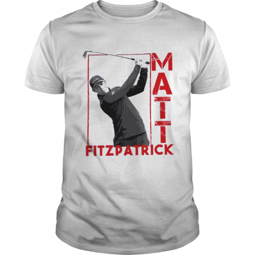 Matt Fitzpatrick T-Shirt