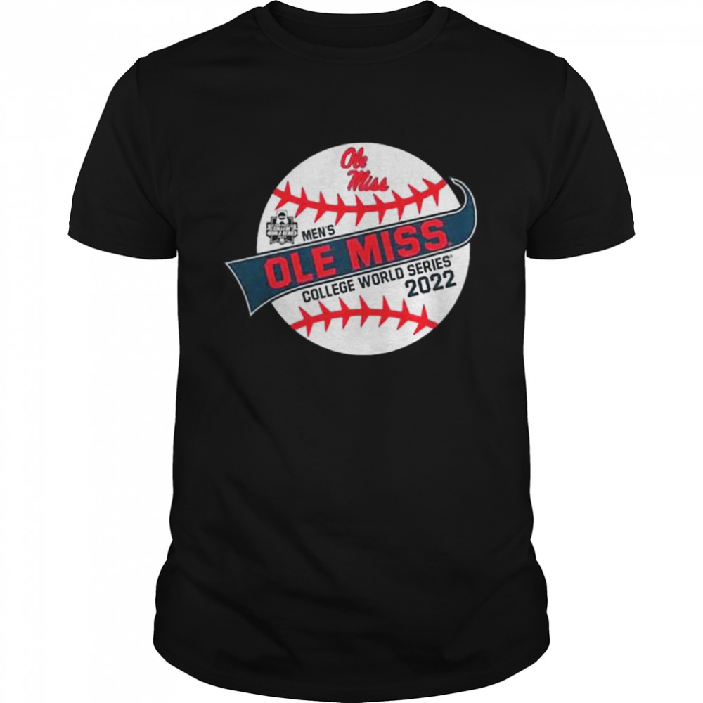 Ole miss men’s college world series 2022 shirt