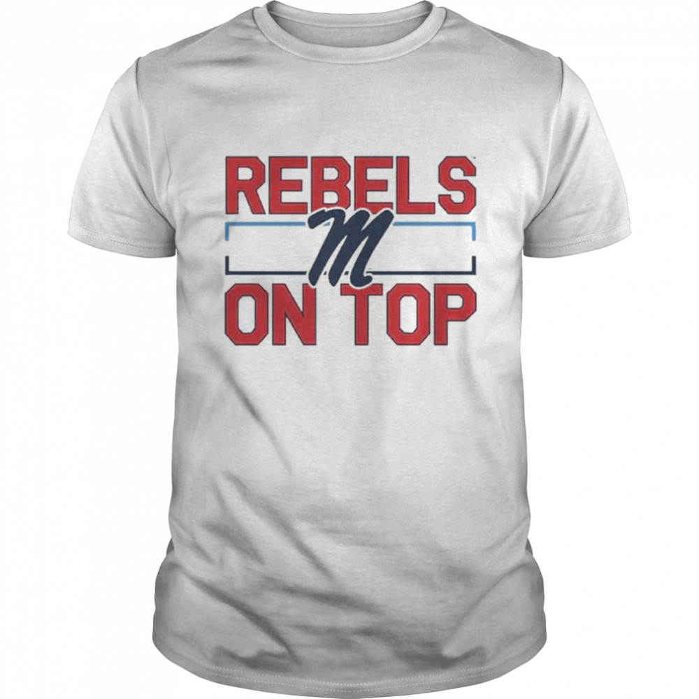 Ole miss rebels on top shirt