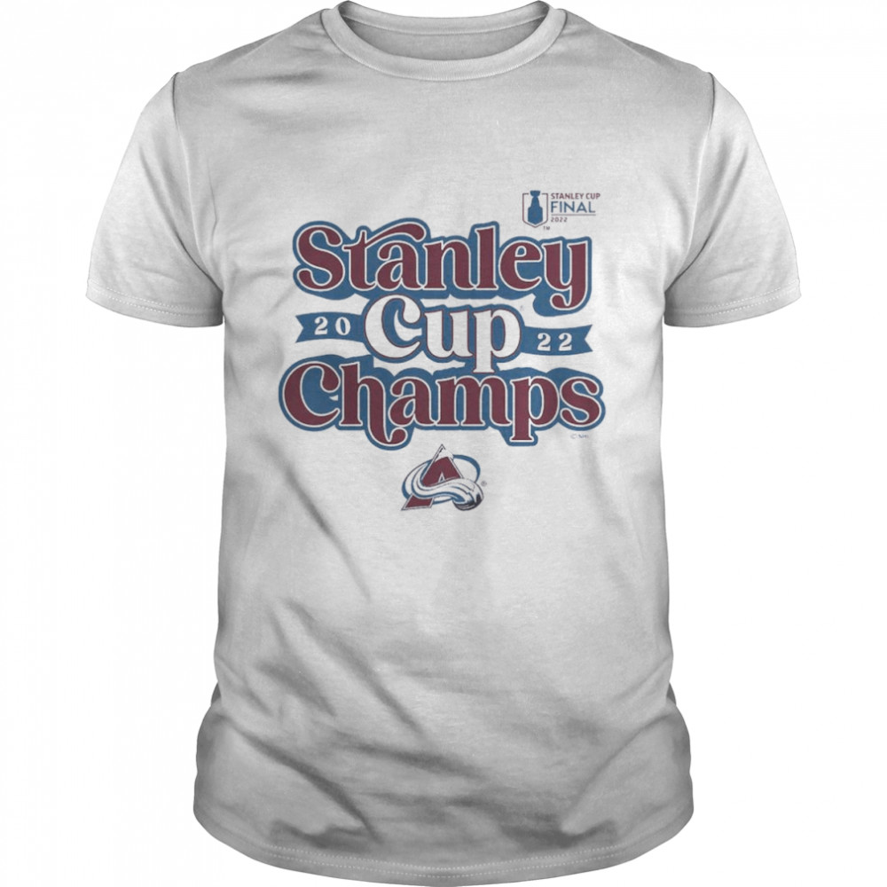 Stanley Cup Final Champs 2022 National Hockey League Colorado Avalanche Shirt