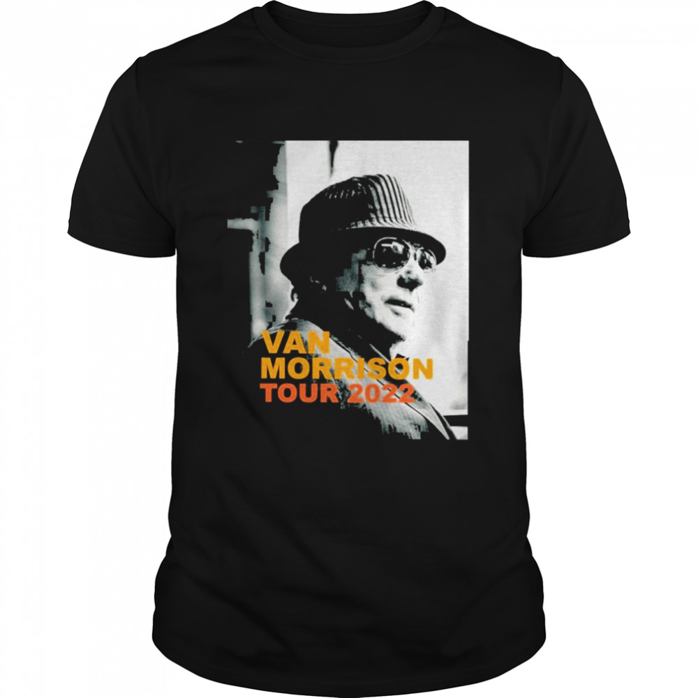 Van morrison tour 2022 shirt