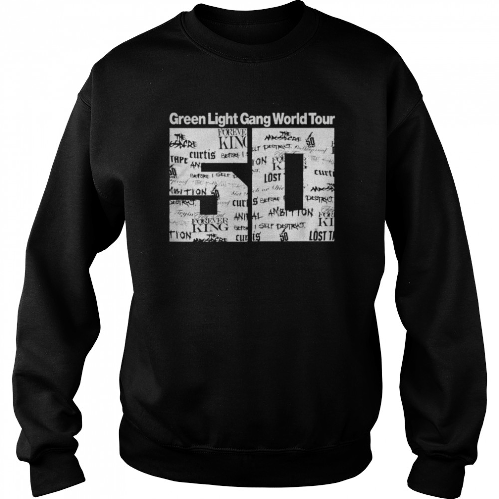 50 Green Light Gang World Tour  Unisex Sweatshirt