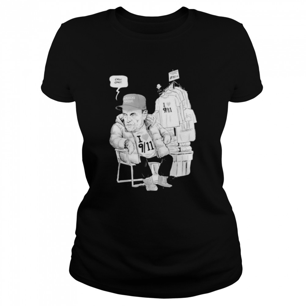 Rudy Giuliani Sells Clothes 911  Classic Women's T-shirt