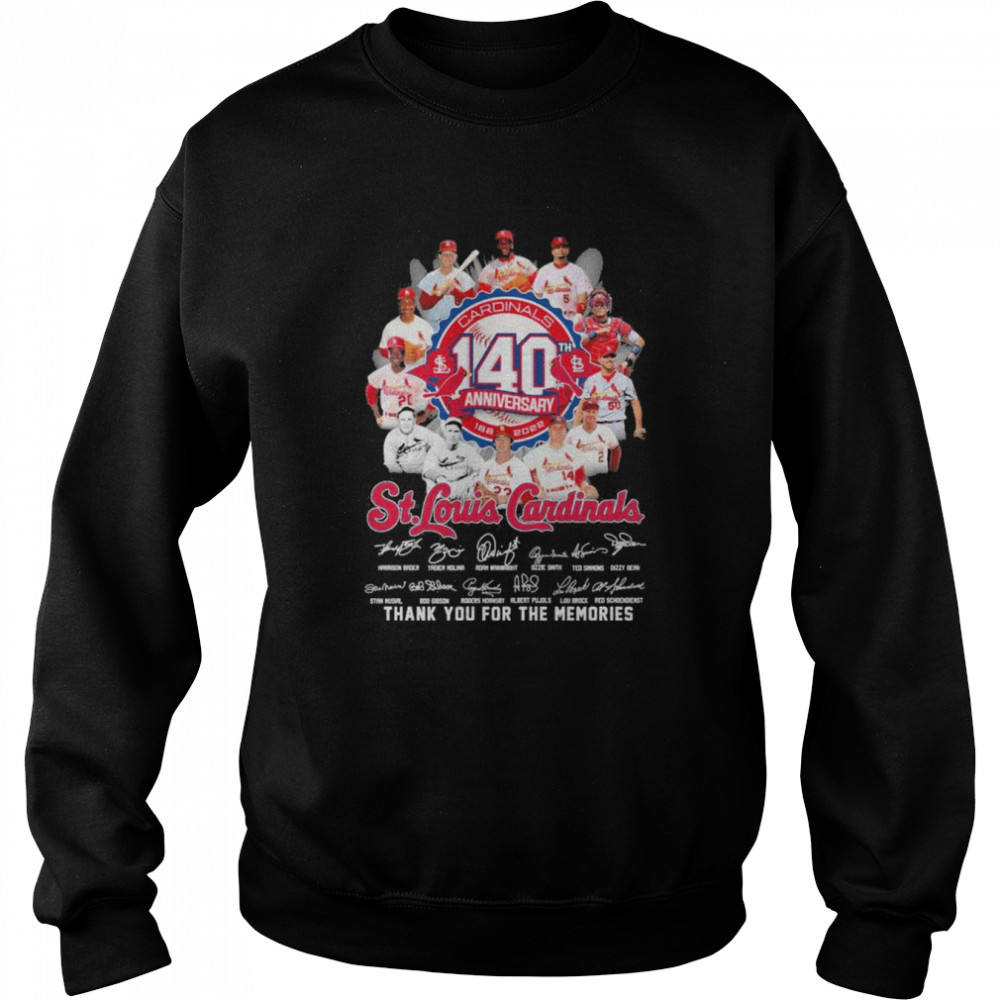 St Louis Cardinals 140th anniversary 1888-2022 signatures thank you for the memories shirt Unisex Sweatshirt