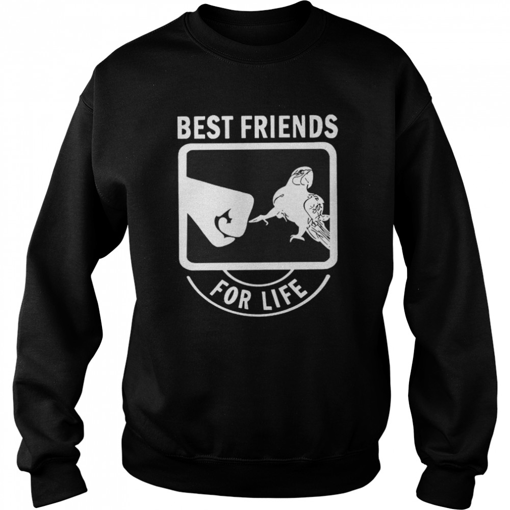 Best Friends For Life Parrot  Unisex Sweatshirt