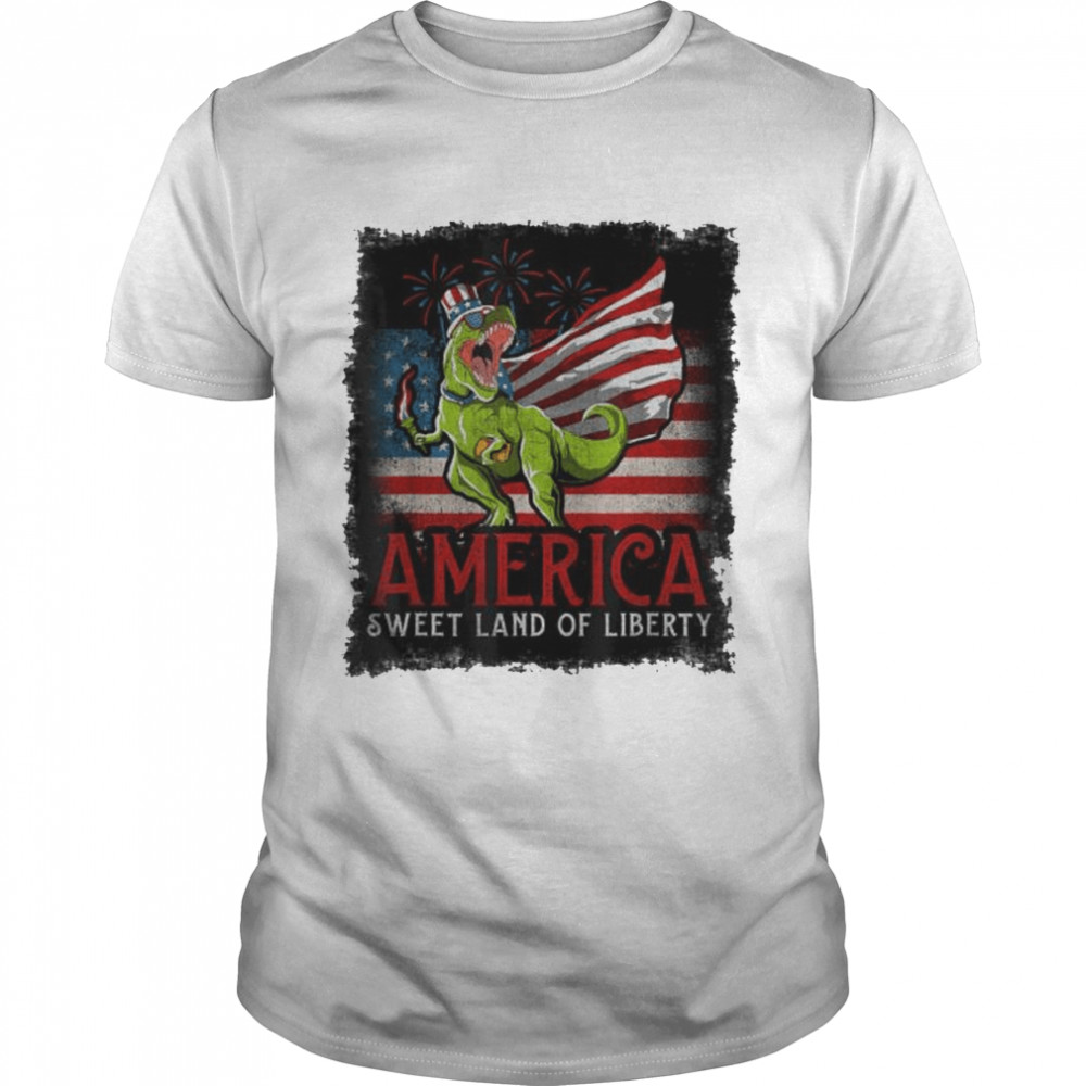 dinosaur America sweet land of liberty shirt