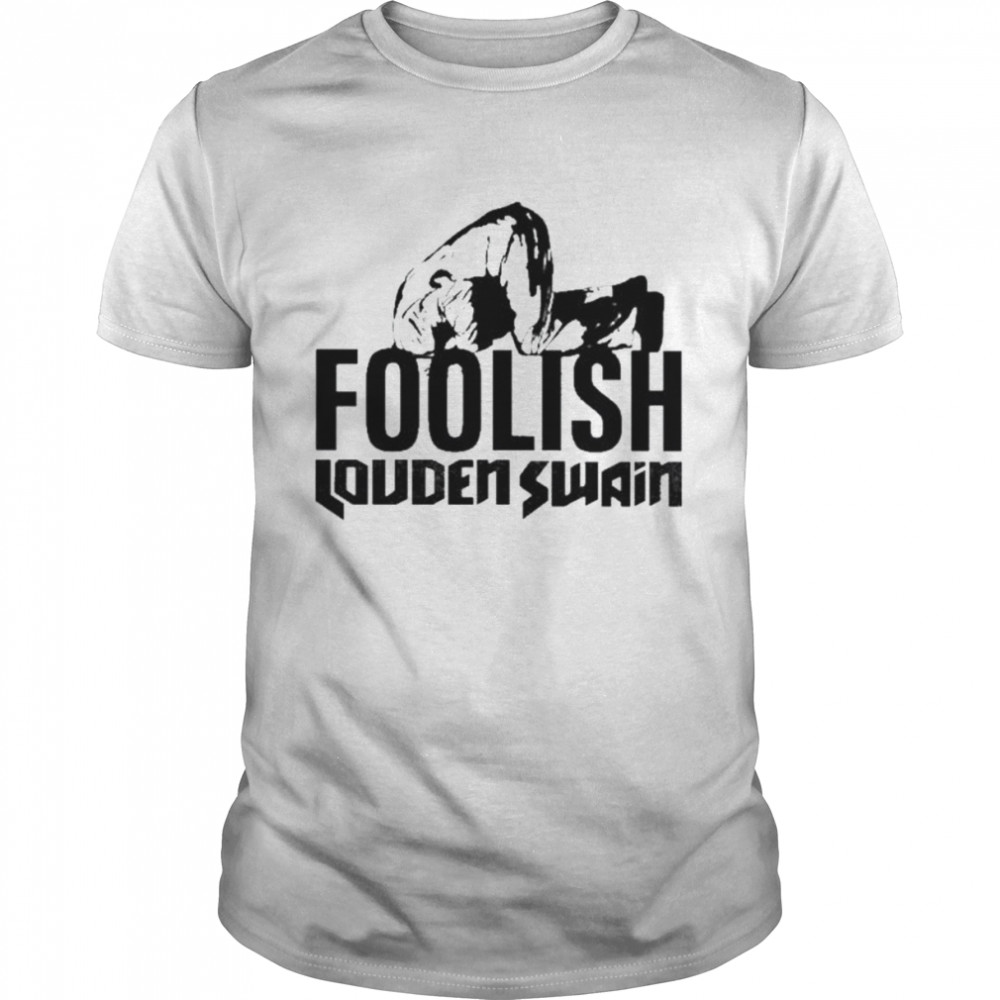 Jensen foolish louden swain shirt