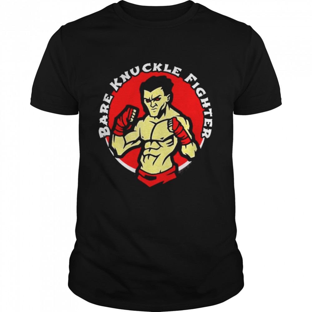 Bare Knuckle Fighter Shirt