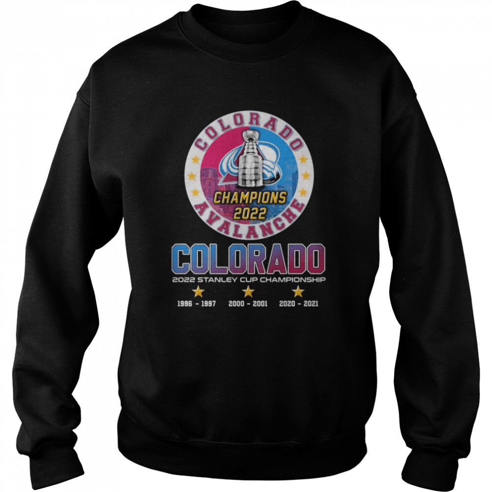 Colorado Avalanche Champions 2022 Colorado 2022 Stanley Cup Championship  Unisex Sweatshirt