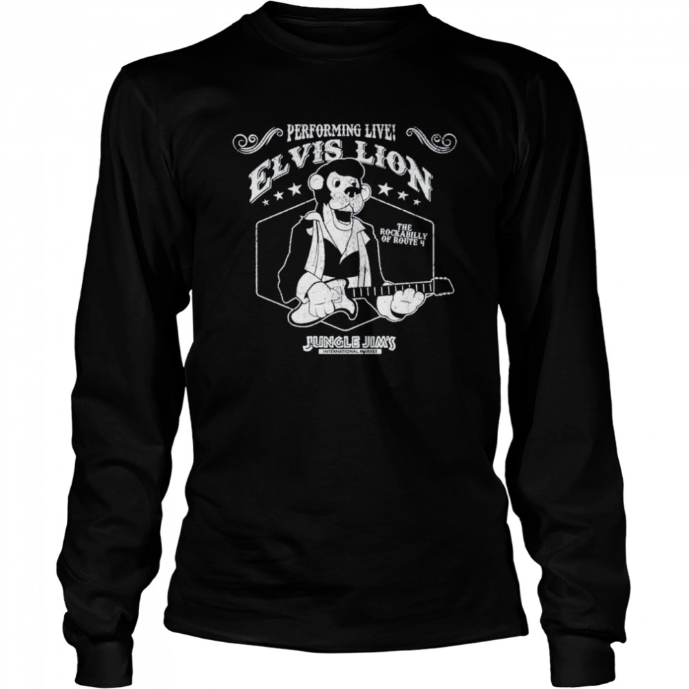 Jungle Jim’s Elvis Lion shirt Long Sleeved T-shirt