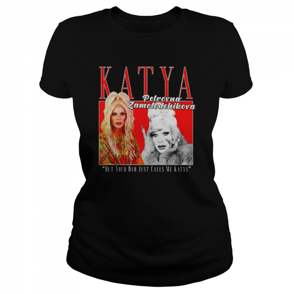 Katya Petrovna Zamolodchikova Retro Photo shirt Classic Women's T-shirt