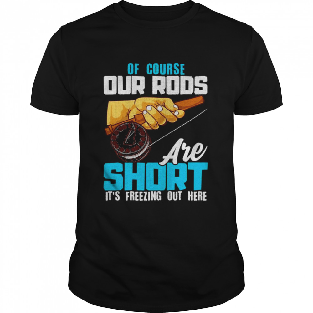 Ice Fishing Gifts For Men Short Rods Ice Fishing Shirt