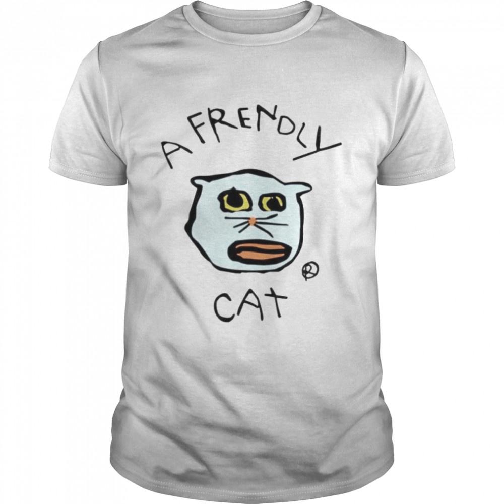 Best a frendly cat shirt