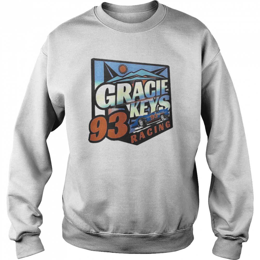 Gracie Key 93 Racing  Unisex Sweatshirt