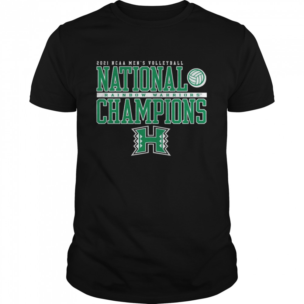 Hawaii Warriors 2021 NCAA Men’s Volleyball National Champions shirt