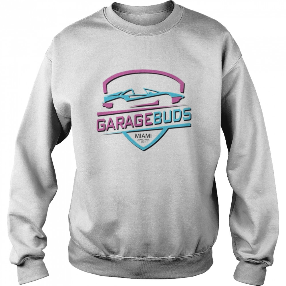 Garage Buds Miami s Unisex Sweatshirt