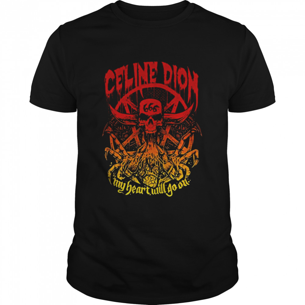 Celine Dion My Heart Will Go On Death Metal T-Shirt