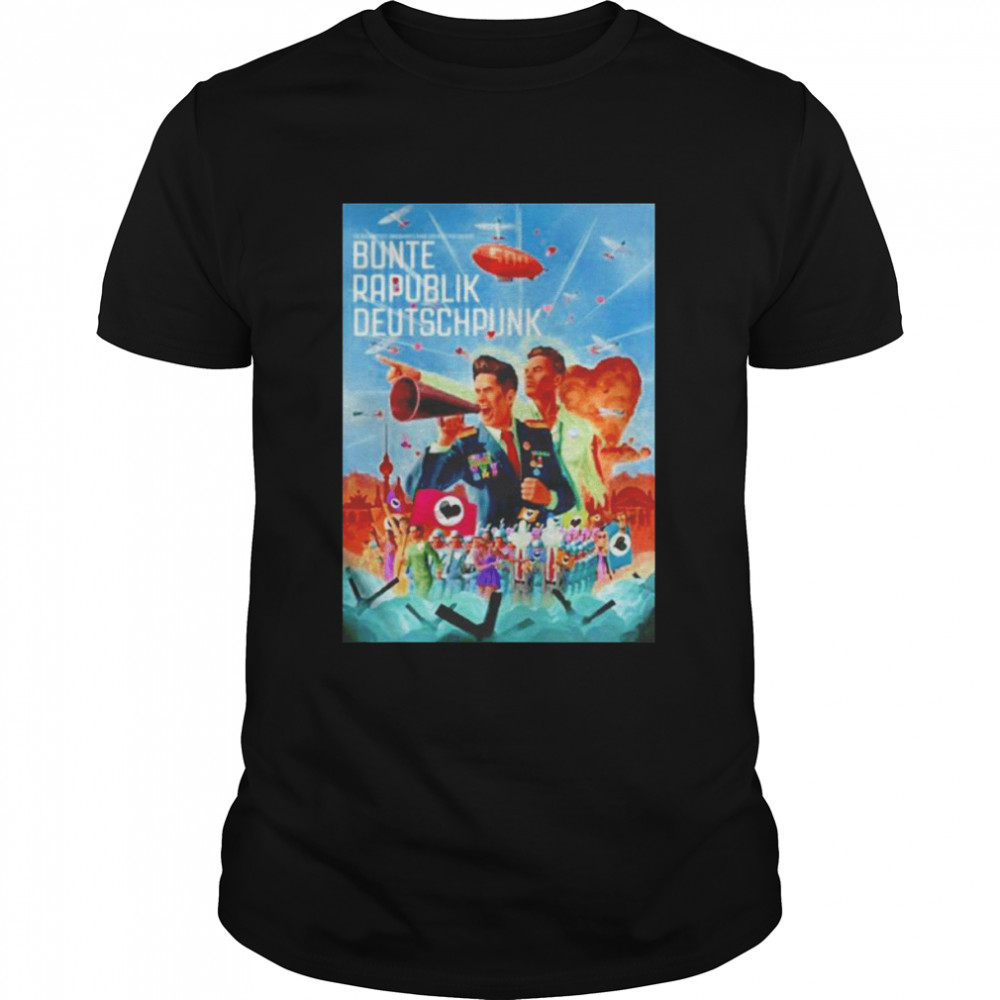 Bunte Rapublik Deutschpijnk shirt