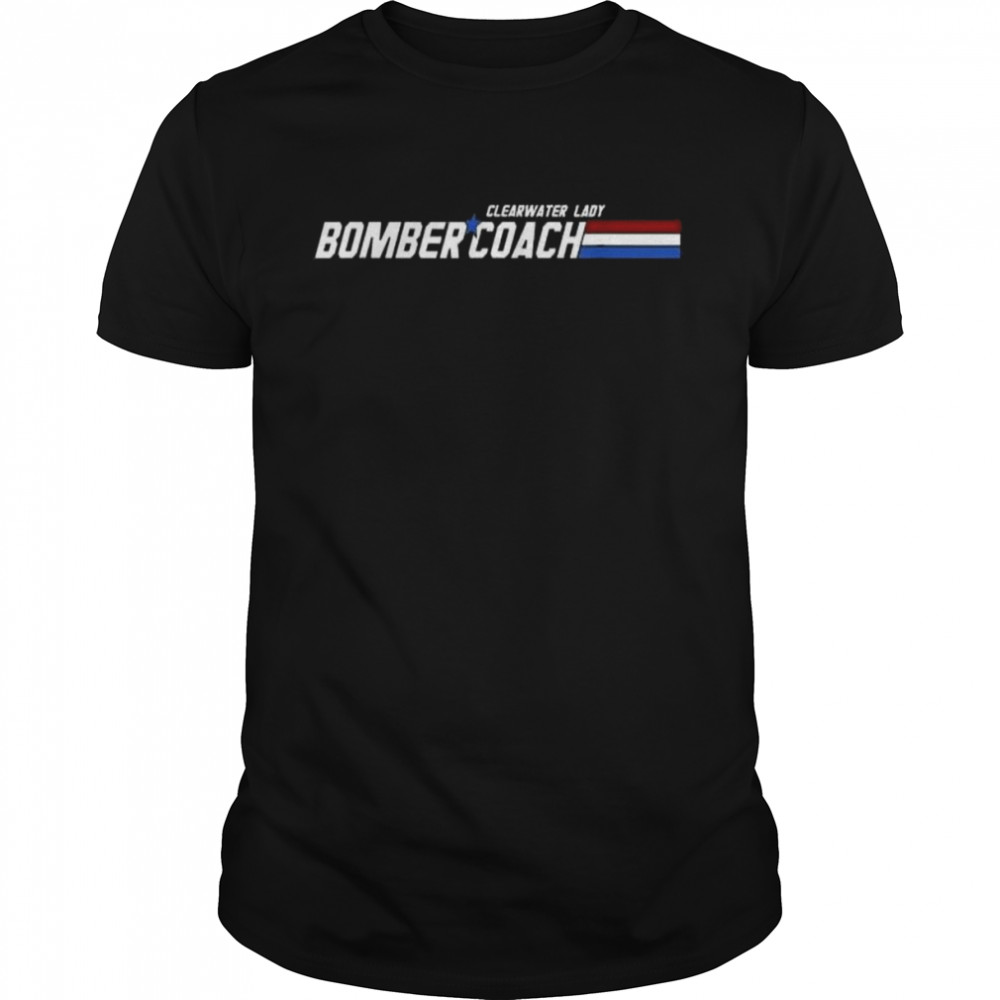 Clearwater lady bomber coach shirt