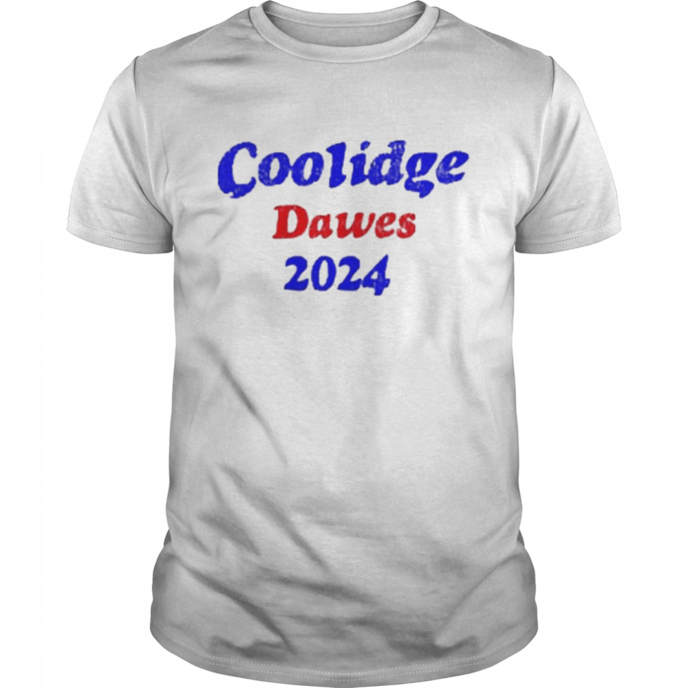 Coolidge Dawes 2024 shirt