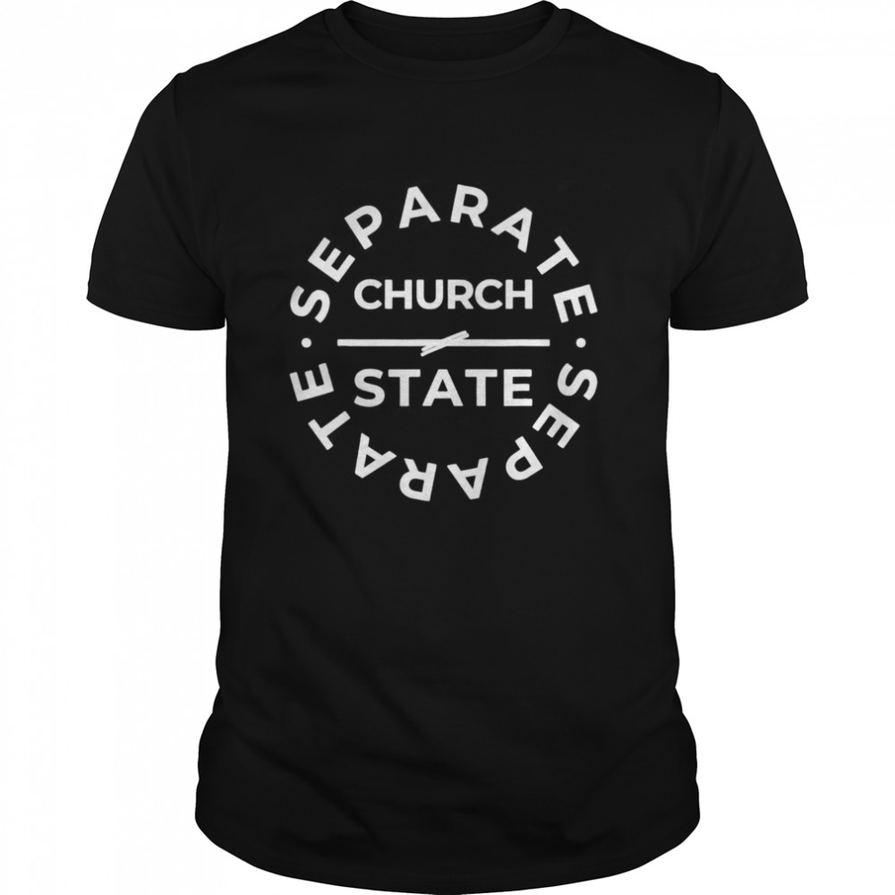 Separate Church And State T-Shirt